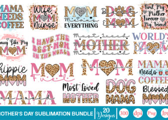 Mother’s Day Sublimation Bundle Mother’s Day Sublimation Bundle Mom Sublimation Bundlen,Design Mother’s day Png , Mother’s Day Sublimation Bundle, Mother’s Day Mega Bundle, Digital Download,Mother’s Day Sublimation Bundle,Mothers Day png,Mom