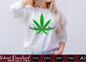 I’m Stoned Not Stupid t-shirt design,Weed Svg Bundle,Marijuana Svg Bundle,Funny Weed Svg,Smoke Weed Svg,High Svg,Rolling Tray Svg,Blunt Svg,Weed Quotes Svg Bundle,Funny Stoner ,Weed svg, Weed svg bundle, Weed Leaf svg,