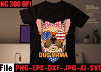 Dog Mama T-shirt Design,Crazy dog lady t-shirt design,dog svg bundle,dog t shirt design, pet t shirt design, dog t shirt, dog mom shirt dog tee shirts, dog dad shirt, dog
