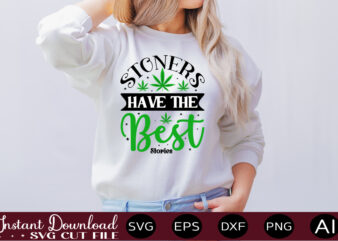 Stoners Have The Best Stories t-shirt design,Weed Svg Bundle,Marijuana Svg Bundle,Funny Weed Svg,Smoke Weed Svg,High Svg,Rolling Tray Svg,Blunt Svg,Weed Quotes Svg Bundle,Funny Stoner ,Weed svg, Weed svg bundle, Weed Leaf