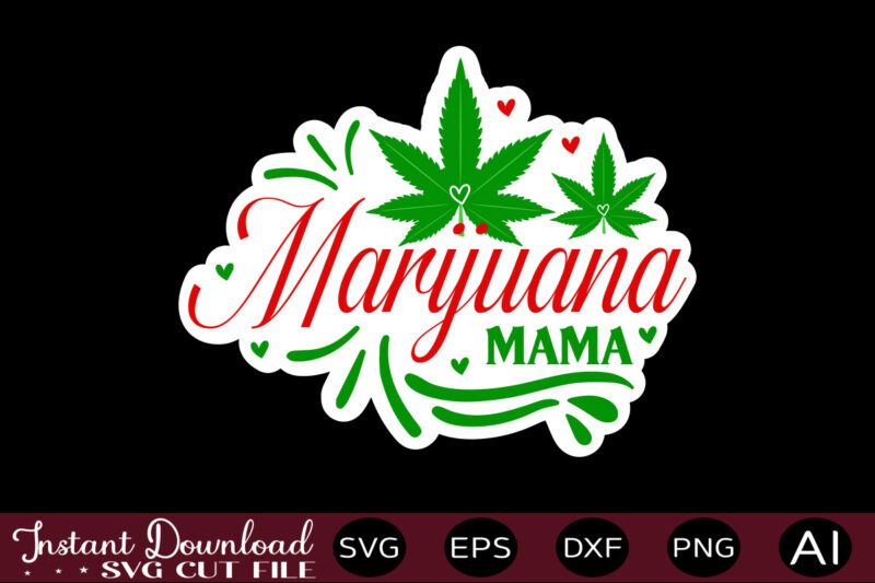 Weed Sticker Svg Bundle, t shirt design,Weed Svg Bundle,Marijuana Svg Bundle,Funny Weed Svg,Smoke Weed Svg,High Svg,Rolling Tray Svg,Blunt Svg,Weed Quotes Svg Bundle,Funny Stoner ,Weed svg, Weed svg bundle, Weed Leaf