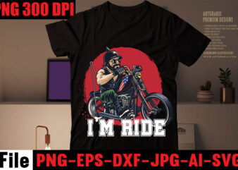 I’m Ride T-shirt Design,79 th T-shirt Design,motorcycle t shirt design, motorcycle t shirt, biker shirts, motorcycle shirts, motorbike t shirt, motorcycle tee shirts, motorcycle tshirts, biker tshirt, motorbike shirt, cafe