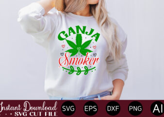 Ganja Smoker T-shirt design,Huge Weed SVG Bundle, Weed Tray SVG, Weed Tray svg, Rolling Tray svg, Weed Quotes, Sublimation, Marijuana SVG Bundle, Silhouette, png ,Cannabis Png Designs, Bundle Png File,