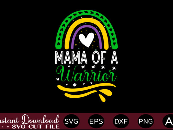 Mama of a warrior t shirt design,autism svg bundle, autism awareness svg, autism quote svg, au-some svg, autism mom svg, puzzle svg, autism ribbon svg, instant download,autism svg bundle, autism