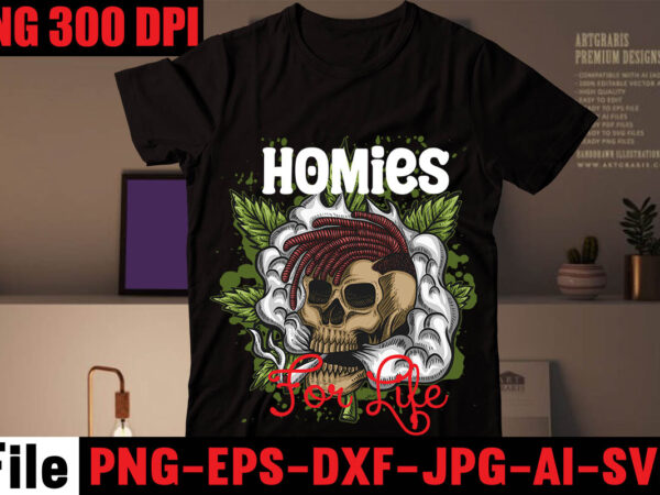 Homies for life t-shirt design,cannabis t-shirt design,consent,is,sexy,t-shrt,design,,cannabis,saved,my,life,t-shirt,design,weed,megat-shirt,bundle,,adventure,awaits,shirts,,adventure,awaits,t,shirt,,adventure,buddies,shirt,,adventure,buddies,t,shirt,,adventure,is,calling,shirt,,adventure,is,out,there,t,shirt,,adventure,shirts,,adventure,svg,,adventure,svg,bundle.,mountain,tshirt,bundle,,adventure,t,shirt,women\’s,,adventure,t,shirts,online,,adventure,tee,shirts,,adventure,time,bmo,t,shirt,,adventure,time,bubblegum,rock,shirt,,adventure,time,bubblegum,t,shirt,,adventure,time,marceline,t,shirt,,adventure,time,men\’s,t,shirt,,adventure,time,my,neighbor,totoro,shirt,,adventure,time,princess,bubblegum,t,shirt,,adventure,time,rock,t,shirt,,adventure,time,t,shirt,,adventure,time,t,shirt,amazon,,adventure,time,t,shirt,marceline,,adventure,time,tee,shirt,,adventure,time,youth,shirt,,adventure,time,zombie,shirt,,adventure,tshirt,,adventure,tshirt,bundle,,adventure,tshirt,design,,adventure,tshirt,mega,bundle,,adventure,zone,t,shirt,,amazon,camping,t,shirts,,and,so,the,adventure,begins,t,shirt,,ass,,atari,adventure,t,shirt,,awesome,camping,,basecamp,t,shirt,,bear,grylls,t,shirt,,bear,grylls,tee,shirts,,beemo,shirt,,beginners,t,shirt,jason,,best,camping,t,shirts,,bicycle,heartbeat,t,shirt,,big,johnson,camping,shirt,,bill,and,ted\’s,excellent,adventure,t,shirt,,billy,and,mandy,tshirt,,bmo,adventure,time,shirt,,bmo,tshirt,,bootcamp,t,shirt,,bubblegum,rock,t,shirt,,bubblegum\’s,rock,shirt,,bubbline,t,shirt,,bucket,cut,file,designs,,bundle,svg,camping,,cameo,,camp,life,svg,,camp,svg,,camp,svg,bundle,,camper,life,t,shirt,,camper,svg,,camper,svg,bundle,,camper,svg,bundle,quotes,,camper,t,shirt,,camper,tee,shirts,,campervan,t,shirt,,campfire,cutie,svg,cut,file,,campfire,cutie,tshirt,design,,campfire,svg,,campground,shirts,,campground,t,shirts,,camping,120,t-shirt,design,,camping,20,t,shirt,design,,camping,20,tshirt,design,,camping,60,tshirt,,camping,80,tshirt,design,,camping,and,beer,,camping,and,drinking,shirts,,camping,buddies,120,design,,160,t-shirt,design,mega,bundle,,20,christmas,svg,bundle,,20,christmas,t-shirt,design,,a,bundle,of,joy,nativity,,a,svg,,ai,,among,us,cricut,,among,us,cricut,free,,among,us,cricut,svg,free,,among,us,free,svg,,among,us,svg,,among,us,svg,cricut,,among,us,svg,cricut,free,,among,us,svg,free,,and,jpg,files,included!,fall,,apple,svg,teacher,,apple,svg,teacher,free,,apple,teacher,svg,,appreciation,svg,,art,teacher,svg,,art,teacher,svg,free,,autumn,bundle,svg,,autumn,quotes,svg,,autumn,svg,,autumn,svg,bundle,,autumn,thanksgiving,cut,file,cricut,,back,to,school,cut,file,,bauble,bundle,,beast,svg,,because,virtual,teaching,svg,,best,teacher,ever,svg,,best,teacher,ever,svg,free,,best,teacher,svg,,best,teacher,svg,free,,black,educators,matter,svg,,black,teacher,svg,,blessed,svg,,blessed,teacher,svg,,bt21,svg,,buddy,the,elf,quotes,svg,,buffalo,plaid,svg,,buffalo,svg,,bundle,christmas,decorations,,bundle,of,christmas,lights,,bundle,of,christmas,ornaments,,bundle,of,joy,nativity,,can,you,design,shirts,with,a,cricut,,cancer,ribbon,svg,free,,cat,in,the,hat,teacher,svg,,cherish,the,season,stampin,up,,christmas,advent,book,bundle,,christmas,bauble,bundle,,christmas,book,bundle,,christmas,box,bundle,,christmas,bundle,2020,,christmas,bundle,decorations,,christmas,bundle,food,,christmas,bundle,promo,,christmas,bundle,svg,,christmas,candle,bundle,,christmas,clipart,,christmas,craft,bundles,,christmas,decoration,bundle,,christmas,decorations,bundle,for,sale,,christmas,design,,christmas,design,bundles,,christmas,design,bundles,svg,,christmas,design,ideas,for,t,shirts,,christmas,design,on,tshirt,,christmas,dinner,bundles,,christmas,eve,box,bundle,,christmas,eve,bundle,,christmas,family,shirt,design,,christmas,family,t,shirt,ideas,,christmas,food,bundle,,christmas,funny,t-shirt,design,,christmas,game,bundle,,christmas,gift,bag,bundles,,christmas,gift,bundles,,christmas,gift,wrap,bundle,,christmas,gnome,mega,bundle,,christmas,light,bundle,,christmas,lights,design,tshirt,,christmas,lights,svg,bundle,,christmas,mega,svg,bundle,,christmas,ornament,bundles,,christmas,ornament,svg,bundle,,christmas,party,t,shirt,design,,christmas,png,bundle,,christmas,present,bundles,,christmas,quote,svg,,christmas,quotes,svg,,christmas,season,bundle,stampin,up,,christmas,shirt,cricut,designs,,christmas,shirt,design,ideas,,christmas,shirt,designs,,christmas,shirt,designs,2021,,christmas,shirt,designs,2021,family,,christmas,shirt,designs,2022,,christmas,shirt,designs,for,cricut,,christmas,shirt,designs,svg,,christmas,shirt,ideas,for,work,,christmas,stocking,bundle,,christmas,stockings,bundle,,christmas,sublimation,bundle,,christmas,svg,,christmas,svg,bundle,,christmas,svg,bundle,160,design,,christmas,svg,bundle,free,,christmas,svg,bundle,hair,website,christmas,svg,bundle,hat,,christmas,svg,bundle,heaven,,christmas,svg,bundle,houses,,christmas,svg,bundle,icons,,christmas,svg,bundle,id,,christmas,svg,bundle,ideas,,christmas,svg,bundle,identifier,,christmas,svg,bundle,images,,christmas,svg,bundle,images,free,,christmas,svg,bundle,in,heaven,,christmas,svg,bundle,inappropriate,,christmas,svg,bundle,initial,,christmas,svg,bundle,install,,christmas,svg,bundle,jack,,christmas,svg,bundle,january,2022,,christmas,svg,bundle,jar,,christmas,svg,bundle,jeep,,christmas,svg,bundle,joy,christmas,svg,bundle,kit,,christmas,svg,bundle,jpg,,christmas,svg,bundle,juice,,christmas,svg,bundle,juice,wrld,,christmas,svg,bundle,jumper,,christmas,svg,bundle,juneteenth,,christmas,svg,bundle,kate,,christmas,svg,bundle,kate,spade,,christmas,svg,bundle,kentucky,,christmas,svg,bundle,keychain,,christmas,svg,bundle,keyring,,christmas,svg,bundle,kitchen,,christmas,svg,bundle,kitten,,christmas,svg,bundle,koala,,christmas,svg,bundle,koozie,,christmas,svg,bundle,me,,christmas,svg,bundle,mega,christmas,svg,bundle,pdf,,christmas,svg,bundle,meme,,christmas,svg,bundle,monster,,christmas,svg,bundle,monthly,,christmas,svg,bundle,mp3,,christmas,svg,bundle,mp3,downloa,,christmas,svg,bundle,mp4,,christmas,svg,bundle,pack,,christmas,svg,bundle,packages,,christmas,svg,bundle,pattern,,christmas,svg,bundle,pdf,free,download,,christmas,svg,bundle,pillow,,christmas,svg,bundle,png,,christmas,svg,bundle,pre,order,,christmas,svg,bundle,printable,,christmas,svg,bundle,ps4,,christmas,svg,bundle,qr,code,,christmas,svg,bundle,quarantine,,christmas,svg,bundle,quarantine,2020,,christmas,svg,bundle,quarantine,crew,,christmas,svg,bundle,quotes,,christmas,svg,bundle,qvc,,christmas,svg,bundle,rainbow,,christmas,svg,bundle,reddit,,christmas,svg,bundle,reindeer,,christmas,svg,bundle,religious,,christmas,svg,bundle,resource,,christmas,svg,bundle,review,,christmas,svg,bundle,roblox,,christmas,svg,bundle,round,,christmas,svg,bundle,rugrats,,christmas,svg,bundle,rustic,,christmas,svg,bunlde,20,,christmas,svg,cut,file,,christmas,svg,cut,files,,christmas,svg,design,christmas,tshirt,design,,christmas,svg,files,for,cricut,,christmas,t,shirt,design,2021,,christmas,t,shirt,design,for,family,,christmas,t,shirt,design,ideas,,christmas,t,shirt,design,vector,free,,christmas,t,shirt,designs,2020,,christmas,t,shirt,designs,for,cricut,,christmas,t,shirt,designs,vector,,christmas,t,shirt,ideas,,christmas,t-shirt,design,,christmas,t-shirt,design,2020,,christmas,t-shirt,designs,,christmas,t-shirt,designs,2022,,christmas,t-shirt,mega,bundle,,christmas,tee,shirt,designs,,christmas,tee,shirt,ideas,,christmas,tiered,tray,decor,bundle,,christmas,tree,and,decorations,bundle,,christmas,tree,bundle,,christmas,tree,bundle,decorations,,christmas,tree,decoration,bundle,,christmas,tree,ornament,bundle,,christmas,tree,shirt,design,,christmas,tshirt,design,,christmas,tshirt,design,0-3,months,,christmas,tshirt,design,007,t,,christmas,tshirt,design,101,,christmas,tshirt,design,11,,christmas,tshirt,design,1950s,,christmas,tshirt,design,1957,,christmas,tshirt,design,1960s,t,,christmas,tshirt,design,1971,,christmas,tshirt,design,1978,,christmas,tshirt,design,1980s,t,,christmas,tshirt,design,1987,,christmas,tshirt,design,1996,,christmas,tshirt,design,3-4,,christmas,tshirt,design,3/4,sleeve,,christmas,tshirt,design,30th,anniversary,,christmas,tshirt,design,3d,,christmas,tshirt,design,3d,print,,christmas,tshirt,design,3d,t,,christmas,tshirt,design,3t,,christmas,tshirt,design,3x,,christmas,tshirt,design,3xl,,christmas,tshirt,design,3xl,t,,christmas,tshirt,design,5,t,christmas,tshirt,design,5th,grade,christmas,svg,bundle,home,and,auto,,christmas,tshirt,design,50s,,christmas,tshirt,design,50th,anniversary,,christmas,tshirt,design,50th,birthday,,christmas,tshirt,design,50th,t,,christmas,tshirt,design,5k,,christmas,tshirt,design,5×7,,christmas,tshirt,design,5xl,,christmas,tshirt,design,agency,,christmas,tshirt,design,amazon,t,,christmas,tshirt,design,and,order,,christmas,tshirt,design,and,printing,,christmas,tshirt,design,anime,t,,christmas,tshirt,design,app,,christmas,tshirt,design,app,free,,christmas,tshirt,design,asda,,christmas,tshirt,design,at,home,,christmas,tshirt,design,australia,,christmas,tshirt,design,big,w,,christmas,tshirt,design,blog,,christmas,tshirt,design,book,,christmas,tshirt,design,boy,,christmas,tshirt,design,bulk,,christmas,tshirt,design,bundle,,christmas,tshirt,design,business,,christmas,tshirt,design,business,cards,,christmas,tshirt,design,business,t,,christmas,tshirt,design,buy,t,,christmas,tshirt,design,designs,,christmas,tshirt,design,dimensions,,christmas,tshirt,design,disney,christmas,tshirt,design,dog,,christmas,tshirt,design,diy,,christmas,tshirt,design,diy,t,,christmas,tshirt,design,download,,christmas,tshirt,design,drawing,,christmas,tshirt,design,dress,,christmas,tshirt,design,dubai,,christmas,tshirt,design,for,family,,christmas,tshirt,design,game,,christmas,tshirt,design,game,t,,christmas,tshirt,design,generator,,christmas,tshirt,design,gimp,t,,christmas,tshirt,design,girl,,christmas,tshirt,design,graphic,,christmas,tshirt,design,grinch,,christmas,tshirt,design,group,,christmas,tshirt,design,guide,,christmas,tshirt,design,guidelines,,christmas,tshirt,design,h&m,,christmas,tshirt,design,hashtags,,christmas,tshirt,design,hawaii,t,,christmas,tshirt,design,hd,t,,christmas,tshirt,design,help,,christmas,tshirt,design,history,,christmas,tshirt,design,home,,christmas,tshirt,design,houston,,christmas,tshirt,design,houston,tx,,christmas,tshirt,design,how,,christmas,tshirt,design,ideas,,christmas,tshirt,design,japan,,christmas,tshirt,design,japan,t,,christmas,tshirt,design,japanese,t,,christmas,tshirt,design,jay,jays,,christmas,tshirt,design,jersey,,christmas,tshirt,design,job,description,,christmas,tshirt,design,jobs,,christmas,tshirt,design,jobs,remote,,christmas,tshirt,design,john,lewis,,christmas,tshirt,design,jpg,,christmas,tshirt,design,lab,,christmas,tshirt,design,ladies,,christmas,tshirt,design,ladies,uk,,christmas,tshirt,design,layout,,christmas,tshirt,design,llc,,christmas,tshirt,design,local,t,,christmas,tshirt,design,logo,,christmas,tshirt,design,logo,ideas,,christmas,tshirt,design,los,angeles,,christmas,tshirt,design,ltd,,christmas,tshirt,design,photoshop,,christmas,tshirt,design,pinterest,,christmas,tshirt,design,placement,,christmas,tshirt,design,placement,guide,,christmas,tshirt,design,png,,christmas,tshirt,design,price,,christmas,tshirt,design,print,,christmas,tshirt,design,printer,,christmas,tshirt,design,program,,christmas,tshirt,design,psd,,christmas,tshirt,design,qatar,t,,christmas,tshirt,design,quality,,christmas,tshirt,design,quarantine,,christmas,tshirt,design,questions,,christmas,tshirt,design,quick,,christmas,tshirt,design,quilt,,christmas,tshirt,design,quinn,t,,christmas,tshirt,design,quiz,,christmas,tshirt,design,quotes,,christmas,tshirt,design,quotes,t,,christmas,tshirt,design,rates,,christmas,tshirt,design,red,,christmas,tshirt,design,redbubble,,christmas,tshirt,design,reddit,,christmas,tshirt,design,resolution,,christmas,tshirt,design,roblox,,christmas,tshirt,design,roblox,t,,christmas,tshirt,design,rubric,,christmas,tshirt,design,ruler,,christmas,tshirt,design,rules,,christmas,tshirt,design,sayings,,christmas,tshirt,design,shop,,christmas,tshirt,design,site,,christmas,tshirt,design,size,,christmas,tshirt,design,size,guide,,christmas,tshirt,design,software,,christmas,tshirt,design,stores,near,me,,christmas,tshirt,design,studio,,christmas,tshirt,design,sublimation,t,,christmas,tshirt,design,svg,,christmas,tshirt,design,t-shirt,,christmas,tshirt,design,target,,christmas,tshirt,design,template,,christmas,tshirt,design,template,free,,christmas,tshirt,design,tesco,,christmas,tshirt,design,tool,,christmas,tshirt,design,tree,,christmas,tshirt,design,tutorial,,christmas,tshirt,design,typography,,christmas,tshirt,design,uae,,christmas,camping,bundle,,camping,bundle,svg,,camping,clipart,,camping,cousins,,camping,cousins,t,shirt,,camping,crew,shirts,,camping,crew,t,shirts,,camping,cut,file,bundle,,camping,dad,shirt,,camping,dad,t,shirt,,camping,friends,t,shirt,,camping,friends,t,shirts,,camping,funny,shirts,,camping,funny,t,shirt,,camping,gang,t,shirts,,camping,grandma,shirt,,camping,grandma,t,shirt,,camping,hair,don\’t,,camping,hoodie,svg,,camping,is,in,tents,t,shirt,,camping,is,intents,shirt,,camping,is,my,,camping,is,my,favorite,season,shirt,,camping,lady,t,shirt,,camping,life,svg,,camping,life,svg,bundle,,camping,life,t,shirt,,camping,lovers,t,,camping,mega,bundle,,camping,mom,shirt,,camping,print,file,,camping,queen,t,shirt,,camping,quote,svg,,camping,quote,svg.,camp,life,svg,,camping,quotes,svg,,camping,screen,print,,camping,shirt,design,,camping,shirt,design,mountain,svg,,camping,shirt,i,hate,pulling,out,,camping,shirt,svg,,camping,shirts,for,guys,,camping,silhouette,,camping,slogan,t,shirts,,camping,squad,,camping,svg,,camping,svg,bundle,,camping,svg,design,bundle,,camping,svg,files,,camping,svg,mega,bundle,,camping,svg,mega,bundle,quotes,,camping,t,shirt,big,,camping,t,shirts,,camping,t,shirts,amazon,,camping,t,shirts,funny,,camping,t,shirts,womens,,camping,tee,shirts,,camping,tee,shirts,for,sale,,camping,themed,shirts,,camping,themed,t,shirts,,camping,tshirt,,camping,tshirt,design,bundle,on,sale,,camping,tshirts,for,women,,camping,wine,gcamping,svg,files.,camping,quote,svg.,camp,life,svg,,can,you,design,shirts,with,a,cricut,,caravanning,t,shirts,,care,t,shirt,camping,,cheap,camping,t,shirts,,chic,t,shirt,camping,,chick,t,shirt,camping,,choose,your,own,adventure,t,shirt,,christmas,camping,shirts,,christmas,design,on,tshirt,,christmas,lights,design,tshirt,,christmas,lights,svg,bundle,,christmas,party,t,shirt,design,,christmas,shirt,cricut,designs,,christmas,shirt,design,ideas,,christmas,shirt,designs,,christmas,shirt,designs,2021,,christmas,shirt,designs,2021,family,,christmas,shirt,designs,2022,,christmas,shirt,designs,for,cricut,,christmas,shirt,designs,svg,,christmas,svg,bundle,hair,website,christmas,svg,bundle,hat,,christmas,svg,bundle,heaven,,christmas,svg,bundle,houses,,christmas,svg,bundle,icons,,christmas,svg,bundle,id,,christmas,svg,bundle,ideas,,christmas,svg,bundle,identifier,,christmas,svg,bundle,images,,christmas,svg,bundle,images,free,,christmas,svg,bundle,in,heaven,,christmas,svg,bundle,inappropriate,,christmas,svg,bundle,initial,,christmas,svg,bundle,install,,christmas,svg,bundle,jack,,christmas,svg,bundle,january,2022,,christmas,svg,bundle,jar,,christmas,svg,bundle,jeep,,christmas,svg,bundle,joy,christmas,svg,bundle,kit,,christmas,svg,bundle,jpg,,christmas,svg,bundle,juice,,christmas,svg,bundle,juice,wrld,,christmas,svg,bundle,jumper,,christmas,svg,bundle,juneteenth,,christmas,svg,bundle,kate,,christmas,svg,bundle,kate,spade,,christmas,svg,bundle,kentucky,,christmas,svg,bundle,keychain,,christmas,svg,bundle,keyring,,christmas,svg,bundle,kitchen,,christmas,svg,bundle,kitten,,christmas,svg,bundle,koala,,christmas,svg,bundle,koozie,,christmas,svg,bundle,me,,christmas,svg,bundle,mega,christmas,svg,bundle,pdf,,christmas,svg,bundle,meme,,christmas,svg,bundle,monster,,christmas,svg,bundle,monthly,,christmas,svg,bundle,mp3,,christmas,svg,bundle,mp3,downloa,,christmas,svg,bundle,mp4,,christmas,svg,bundle,pack,,christmas,svg,bundle,packages,,christmas,svg,bundle,pattern,,christmas,svg,bundle,pdf,free,download,,christmas,svg,bundle,pillow,,christmas,svg,bundle,png,,christmas,svg,bundle,pre,order,,christmas,svg,bundle,printable,,christmas,svg,bundle,ps4,,christmas,svg,bundle,qr,code,,christmas,svg,bundle,quarantine,,christmas,svg,bundle,quarantine,2020,,christmas,svg,bundle,quarantine,crew,,christmas,svg,bundle,quotes,,christmas,svg,bundle,qvc,,christmas,svg,bundle,rainbow,,christmas,svg,bundle,reddit,,christmas,svg,bundle,reindeer,,christmas,svg,bundle,religious,,christmas,svg,bundle,resource,,christmas,svg,bundle,review,,christmas,svg,bundle,roblox,,christmas,svg,bundle,round,,christmas,svg,bundle,rugrats,,christmas,svg,bundle,rustic,,christmas,t,shirt,design,2021,,christmas,t,shirt,design,vector,free,,christmas,t,shirt,designs,for,cricut,,christmas,t,shirt,designs,vector,,christmas,t-shirt,,christmas,t-shirt,design,,christmas,t-shirt,design,2020,,christmas,t-shirt,designs,2022,,christmas,tree,shirt,design,,christmas,tshirt,design,,christmas,tshirt,design,0-3,months,,christmas,tshirt,design,007,t,,christmas,tshirt,design,101,,christmas,tshirt,design,11,,christmas,tshirt,design,1950s,,christmas,tshirt,design,1957,,christmas,tshirt,design,1960s,t,,christmas,tshirt,design,1971,,christmas,tshirt,design,1978,,christmas,tshirt,design,1980s,t,,christmas,tshirt,design,1987,,christmas,tshirt,design,1996,,christmas,tshirt,design,3-4,,christmas,tshirt,design,3/4,sleeve,,christmas,tshirt,design,30th,anniversary,,christmas,tshirt,design,3d,,christmas,tshirt,design,3d,print,,christmas,tshirt,design,3d,t,,christmas,tshirt,design,3t,,christmas,tshirt,design,3x,,christmas,tshirt,design,3xl,,christmas,tshirt,design,3xl,t,,christmas,tshirt,design,5,t,christmas,tshirt,design,5th,grade,christmas,svg,bundle,home,and,auto,,christmas,tshirt,design,50s,,christmas,tshirt,design,50th,anniversary,,christmas,tshirt,design,50th,birthday,,christmas,tshirt,design,50th,t,,christmas,tshirt,design,5k,,christmas,tshirt,design,5×7,,christmas,tshirt,design,5xl,,christmas,tshirt,design,agency,,christmas,tshirt,design,amazon,t,,christmas,tshirt,design,and,order,,christmas,tshirt,design,and,printing,,christmas,tshirt,design,anime,t,,christmas,tshirt,design,app,,christmas,tshirt,design,app,free,,christmas,tshirt,design,asda,,christmas,tshirt,design,at,home,,christmas,tshirt,design,australia,,christmas,tshirt,design,big,w,,christmas,tshirt,design,blog,,christmas,tshirt,design,book,,christmas,tshirt,design,boy,,christmas,tshirt,design,bulk,,christmas,tshirt,design,bundle,,christmas,tshirt,design,business,,christmas,tshirt,design,business,cards,,christmas,tshirt,design,business,t,,christmas,tshirt,design,buy,t,,christmas,tshirt,design,designs,,christmas,tshirt,design,dimensions,,christmas,tshirt,design,disney,christmas,tshirt,design,dog,,christmas,tshirt,design,diy,,christmas,tshirt,design,diy,t,,christmas,tshirt,design,download,,christmas,tshirt,design,drawing,,christmas,tshirt,design,dress,,christmas,tshirt,design,dubai,,christmas,tshirt,design,for,family,,christmas,tshirt,design,game,,christmas,tshirt,design,game,t,,christmas,tshirt,design,generator,,christmas,tshirt,design,gimp,t,,christmas,tshirt,design,girl,,christmas,tshirt,design,graphic,,christmas,tshirt,design,grinch,,christmas,tshirt,design,group,,christmas,tshirt,design,guide,,christmas,tshirt,design,guidelines,,christmas,tshirt,design,h&m,,christmas,tshirt,design,hashtags,,christmas,tshirt,design,hawaii,t,,christmas,tshirt,design,hd,t,,christmas,tshirt,design,help,,christmas,tshirt,design,history,,christmas,tshirt,design,home,,christmas,tshirt,design,houston,,christmas,tshirt,design,houston,tx,,christmas,tshirt,design,how,,christmas,tshirt,design,ideas,,christmas,tshirt,design,japan,,christmas,tshirt,design,japan,t,,christmas,tshirt,design,japanese,t,,christmas,tshirt,design,jay,jays,,christmas,tshirt,design,jersey,,christmas,tshirt,design,job,description,,christmas,tshirt,design,jobs,,christmas,tshirt,design,jobs,remote,,christmas,tshirt,design,john,lewis,,christmas,tshirt,design,jpg,,christmas,tshirt,design,lab,,christmas,tshirt,design,ladies,,christmas,tshirt,design,ladies,uk,,christmas,tshirt,design,layout,,christmas,tshirt,design,llc,,christmas,tshirt,design,local,t,,christmas,tshirt,design,logo,,christmas,tshirt,design,logo,ideas,,christmas,tshirt,design,los,angeles,,christmas,tshirt,design,ltd,,christmas,tshirt,design,photoshop,,christmas,tshirt,design,pinterest,,christmas,tshirt,design,placement,,christmas,tshirt,design,placement,guide,,christmas,tshirt,design,png,,christmas,tshirt,design,price,,christmas,tshirt,design,print,,christmas,tshirt,design,printer,,christmas,tshirt,design,program,,christmas,tshirt,design,psd,,christmas,tshirt,design,qatar,t,,christmas,tshirt,design,quality,,christmas,tshirt,design,quarantine,,christmas,tshirt,design,questions,,christmas,tshirt,design,quick,,christmas,tshirt,design,quilt,,christmas,tshirt,design,quinn,t,,christmas,tshirt,design,quiz,,christmas,tshirt,design,quotes,,christmas,tshirt,design,quotes,t,,christmas,tshirt,design,rates,,christmas,tshirt,design,red,,christmas,tshirt,design,redbubble,,christmas,tshirt,design,reddit,,christmas,tshirt,design,resolution,,christmas,tshirt,design,roblox,,christmas,tshirt,design,roblox,t,,christmas,tshirt,design,rubric,,christmas,tshirt,design,ruler,,christmas,tshirt,design,rules,,christmas,tshirt,design,sayings,,christmas,tshirt,design,shop,,christmas,tshirt,design,site,,christmas,tshirt,design,size,,christmas,tshirt,design,size,guide,,christmas,tshirt,design,software,,christmas,tshirt,design,stores,near,me,,christmas,tshirt,design,studio,,christmas,tshirt,design,sublimation,t,,christmas,tshirt,design,svg,,christmas,tshirt,design,t-shirt,,christmas,tshirt,design,target,,christmas,tshirt,design,template,,christmas,tshirt,design,template,free,,christmas,tshirt,design,tesco,,christmas,tshirt,design,tool,,christmas,tshirt,design,tree,,christmas,tshirt,design,tutorial,,christmas,tshirt,design,typography,,christmas,tshirt,design,uae,,christmas,tshirt,design,uk,,christmas,tshirt,design,ukraine,,christmas,tshirt,design,unique,t,,christmas,tshirt,design,unisex,,christmas,tshirt,design,upload,,christmas,tshirt,design,us,,christmas,tshirt,design,usa,,christmas,tshirt,design,usa,t,,christmas,tshirt,design,utah,,christmas,tshirt,design,walmart,,christmas,tshirt,design,web,,christmas,tshirt,design,website,,christmas,tshirt,design,white,,christmas,tshirt,design,wholesale,,christmas,tshirt,design,with,logo,,christmas,tshirt,design,with,picture,,christmas,tshirt,design,with,text,,christmas,tshirt,design,womens,,christmas,tshirt,design,words,,christmas,tshirt,design,xl,,christmas,tshirt,design,xs,,christmas,tshirt,design,xxl,,christmas,tshirt,design,yearbook,,christmas,tshirt,design,yellow,,christmas,tshirt,design,yoga,t,,christmas,tshirt,design,your,own,,christmas,tshirt,design,your,own,t,,christmas,tshirt,design,yourself,,christmas,tshirt,design,youth,t,,christmas,tshirt,design,youtube,,christmas,tshirt,design,zara,,christmas,tshirt,design,zazzle,,christmas,tshirt,design,zealand,,christmas,tshirt,design,zebra,,christmas,tshirt,design,zombie,t,,christmas,tshirt,design,zone,,christmas,tshirt,design,zoom,,christmas,tshirt,design,zoom,background,,christmas,tshirt,design,zoro,t,,christmas,tshirt,design,zumba,,christmas,tshirt,designs,2021,,cricut,,cricut,what,does,svg,mean,,crystal,lake,t,shirt,,custom,camping,t,shirts,,cut,file,bundle,,cut,files,for,cricut,,cute,camping,shirts,,d,christmas,svg,bundle,myanmar,,dear,santa,i,want,it,all,svg,cut,file,,design,a,christmas,tshirt,,design,your,own,christmas,t,shirt,,designs,camping,gift,,die,cut,,different,types,of,t,shirt,design,,digital,,dio,brando,t,shirt,,dio,t,shirt,jojo,,disney,christmas,design,tshirt,,drunk,camping,t,shirt,,dxf,,dxf,eps,png,,eat-sleep-camp-repeat,,family,camping,shirts,,family,camping,t,shirts,,family,christmas,tshirt,design,,files,camping,for,beginners,,finn,adventure,time,shirt,,finn,and,jake,t,shirt,,finn,the,human,shirt,,forest,svg,,free,christmas,shirt,designs,,funny,camping,shirts,,funny,camping,svg,,funny,camping,tee,shirts,,funny,camping,tshirt,,funny,christmas,tshirt,designs,,funny,rv,t,shirts,,gift,camp,svg,camper,,glamping,shirts,,glamping,t,shirts,,glamping,tee,shirts,,grandpa,camping,shirt,,group,t,shirt,,halloween,camping,shirts,,happy,camper,svg,,heavyweights,perkis,power,t,shirt,,hiking,svg,,hiking,tshirt,bundle,,hilarious,camping,shirts,,how,long,should,a,design,be,on,a,shirt,,how,to,design,t,shirt,design,,how,to,print,designs,on,clothes,,how,wide,should,a,shirt,design,be,,hunt,svg,,hunting,svg,,husband,and,wife,camping,shirts,,husband,t,shirt,camping,,i,hate,camping,t,shirt,,i,hate,people,camping,shirt,,i,love,camping,shirt,,i,love,camping,t,shirt,,im,a,loner,dottie,a,rebel,shirt,,im,sexy,and,i,tow,it,t,shirt,,is,in,tents,t,shirt,,islands,of,adventure,t,shirts,,jake,the,dog,t,shirt,,jojo,bizarre,tshirt,,jojo,dio,t,shirt,,jojo,giorno,shirt,,jojo,menacing,shirt,,jojo,oh,my,god,shirt,,jojo,shirt,anime,,jojo\’s,bizarre,adventure,shirt,,jojo\’s,bizarre,adventure,t,shirt,,jojo\’s,bizarre,adventure,tee,shirt,,joseph,joestar,oh,my,god,t,shirt,,josuke,shirt,,josuke,t,shirt,,kamp,krusty,shirt,,kamp,krusty,t,shirt,,let\’s,go,camping,shirt,morning,wood,campground,t,shirt,,life,is,good,camping,t,shirt,,life,is,good,happy,camper,t,shirt,,life,svg,camp,lovers,,marceline,and,princess,bubblegum,shirt,,marceline,band,t,shirt,,marceline,red,and,black,shirt,,marceline,t,shirt,,marceline,t,shirt,bubblegum,,marceline,the,vampire,queen,shirt,,marceline,the,vampire,queen,t,shirt,,matching,camping,shirts,,men\’s,camping,t,shirts,,men\’s,happy,camper,t,shirt,,menacing,jojo,shirt,,mens,camper,shirt,,mens,funny,camping,shirts,,merry,christmas,and,happy,new,year,shirt,design,,merry,christmas,design,for,tshirt,,merry,christmas,tshirt,design,,mom,camping,shirt,,mountain,svg,bundle,,oh,my,god,jojo,shirt,,outdoor,adventure,t,shirts,,peace,love,camping,shirt,,pee,wee\’s,big,adventure,t,shirt,,percy,jackson,t,shirt,amazon,,percy,jackson,tee,shirt,,personalized,camping,t,shirts,,philmont,scout,ranch,t,shirt,,philmont,shirt,,png,,princess,bubblegum,marceline,t,shirt,,princess,bubblegum,rock,t,shirt,,princess,bubblegum,t,shirt,,princess,bubblegum\’s,shirt,from,marceline,,prismo,t,shirt,,queen,camping,,queen,of,the,camper,t,shirt,,quitcherbitchin,shirt,,quotes,svg,camping,,quotes,t,shirt,,rainicorn,shirt,,river,tubing,shirt,,roept,me,t,shirt,,russell,coight,t,shirt,,rv,t,shirts,for,family,,salute,your,shorts,t,shirt,,sexy,in,t,shirt,,sexy,pontoon,boat,captain,shirt,,sexy,pontoon,captain,shirt,,sexy,print,shirt,,sexy,print,t,shirt,,sexy,shirt,design,,sexy,t,shirt,,sexy,t,shirt,design,,sexy,t,shirt,ideas,,sexy,t,shirt,printing,,sexy,t,shirts,for,men,,sexy,t,shirts,for,women,,sexy,tee,shirts,,sexy,tee,shirts,for,women,,sexy,tshirt,design,,sexy,women,in,shirt,,sexy,women,in,tee,shirts,,sexy,womens,shirts,,sexy,womens,tee,shirts,,sherpa,adventure,gear,t,shirt,,shirt,camping,pun,,shirt,design,camping,sign,svg,,shirt,sexy,,silhouette,,simply,southern,camping,t,shirts,,snoopy,camping,shirt,,super,sexy,pontoon,captain,,super,sexy,pontoon,captain,shirt,,svg,,svg,boden,camping,,svg,campfire,,svg,campground,svg,,svg,for,cricut,,t,shirt,bear,grylls,,t,shirt,bootcamp,,t,shirt,cameo,camp,,t,shirt,camping,bear,,t,shirt,camping,crew,,t,shirt,camping,cut,,t,shirt,camping,for,,t,shirt,camping,grandma,,t,shirt,design,examples,,t,shirt,design,methods,,t,shirt,marceline,,t,shirts,for,camping,,t-shirt,adventure,,t-shirt,baby,,t-shirt,camping,,teacher,camping,shirt,,tees,sexy,,the,adventure,begins,t,shirt,,the,adventure,zone,t,shirt,,therapy,t,shirt,,tshirt,design,for,christmas,,two,color,t-shirt,design,ideas,,vacation,svg,,vintage,camping,shirt,,vintage,camping,t,shirt,,wanderlust,campground,tshirt,,wet,hot,american,summer,tshirt,,white,water,rafting,t,shirt,,wild,svg,,womens,camping,shirts,,zork,t,shirtweed,svg,mega,bundle,,,cannabis,svg,mega,bundle,,40,t-shirt,design,120,weed,design,,,weed,t-shirt,design,bundle,,,weed,svg,bundle,,,btw,bring,the,weed,tshirt,design,btw,bring,the,weed,svg,design,,,60,cannabis,tshirt,design,bundle,,weed,svg,bundle,weed,tshirt,design,bundle,,weed,svg,bundle,quotes,,weed,graphic,tshirt,design,,cannabis,tshirt,design,,weed,vector,tshirt,design,,weed,svg,bundle,,weed,tshirt,design,bundle,,weed,vector,graphic,design,,weed,20,design,png,,weed,svg,bundle,,cannabis,tshirt,design,bundle,,usa,cannabis,tshirt,bundle,,weed,vector,tshirt,design,,weed,svg,bundle,,weed,tshirt,design,bundle,,weed,vector,graphic,design,,weed,20,design,png,weed,svg,bundle,marijuana,svg,bundle,,t-shirt,design,funny,weed,svg,smoke,weed,svg,high,svg,rolling,tray,svg,blunt,svg,weed,quotes,svg,bundle,funny,stoner,weed,svg,,weed,svg,bundle,,weed,leaf,svg,,marijuana,svg,,svg,files,for,cricut,weed,svg,bundlepeace,love,weed,tshirt,design,,weed,svg,design,,cannabis,tshirt,design,,weed,vector,tshirt,design,,weed,svg,bundle,weed,60,tshirt,design,,,60,cannabis,tshirt,design,bundle,,weed,svg,bundle,weed,tshirt,design,bundle,,weed,svg,bundle,quotes,,weed,graphic,tshirt,design,,cannabis,tshirt,design,,weed,vector,tshirt,design,,weed,svg,bundle,,weed,tshirt,design,bundle,,weed,vector,graphic,design,,weed,20,design,png,,weed,svg,bundle,,cannabis,tshirt,design,bundle,,usa,cannabis,tshirt,bundle,,weed,vector,tshirt,design,,weed,svg,bundle,,weed,tshirt,design,bundle,,weed,vector,graphic,design,,weed,20,design,png,weed,svg,bundle,marijuana,svg,bundle,,t-shirt,design,funny,weed,svg,smoke,weed,svg,high,svg,rolling,tray,svg,blunt,svg,weed,quotes,svg,bundle,funny,stoner,weed,svg,,weed,svg,bundle,,weed,leaf,svg,,marijuana,svg,,svg,files,for,cricut,weed,svg,bundlepeace,love,weed,tshirt,design,,weed,svg,design,,cannabis,tshirt,design,,weed,vector,tshirt,design,,weed,svg,bundle,,weed,tshirt,design,bundle,,weed,vector,graphic,design,,weed,20,design,png,weed,svg,bundle,marijuana,svg,bundle,,t-shirt,design,funny,weed,svg,smoke,weed,svg,high,svg,rolling,tray,svg,blunt,svg,weed,quotes,svg,bundle,funny,stoner,weed,svg,,weed,svg,bundle,,weed,leaf,svg,,marijuana,svg,,svg,files,for,cricut,weed,svg,bundle,,marijuana,svg,,dope,svg,,good,vibes,svg,,cannabis,svg,,rolling,tray,svg,,hippie,svg,,messy,bun,svg,weed,svg,bundle,,marijuana,svg,bundle,,cannabis,svg,,smoke,weed,svg,,high,svg,,rolling,tray,svg,,blunt,svg,,cut,file,cricut,weed,tshirt,weed,svg,bundle,design,,weed,tshirt,design,bundle,weed,svg,bundle,quotes,weed,svg,bundle,,marijuana,svg,bundle,,cannabis,svg,weed,svg,,stoner,svg,bundle,,weed,smokings,svg,,marijuana,svg,files,,stoners,svg,bundle,,weed,svg,for,cricut,,420,,smoke,weed,svg,,high,svg,,rolling,tray,svg,,blunt,svg,,cut,file,cricut,,silhouette,,weed,svg,bundle,,weed,quotes,svg,,stoner,svg,,blunt,svg,,cannabis,svg,,weed,leaf,svg,,marijuana,svg,,pot,svg,,cut,file,for,cricut,stoner,svg,bundle,,svg,,,weed,,,smokers,,,weed,smokings,,,marijuana,,,stoners,,,stoner,quotes,,weed,svg,bundle,,marijuana,svg,bundle,,cannabis,svg,,420,,smoke,weed,svg,,high,svg,,rolling,tray,svg,,blunt,svg,,cut,file,cricut,,silhouette,,cannabis,t-shirts,or,hoodies,design,unisex,product,funny,cannabis,weed,design,png,weed,svg,bundle,marijuana,svg,bundle,,t-shirt,design,funny,weed,svg,smoke,weed,svg,high,svg,rolling,tray,svg,blunt,svg,weed,quotes,svg,bundle,funny,stoner,weed,svg,,weed,svg,bundle,,weed,leaf,svg,,marijuana,svg,,svg,files,for,cricut,weed,svg,bundle,,marijuana,svg,,dope,svg,,good,vibes,svg,,cannabis,svg,,rolling,tray,svg,,hippie,svg,,messy,bun,svg,weed,svg,bundle,,marijuana,svg,bundle,weed,svg,bundle,,weed,svg,bundle,animal,weed,svg,bundle,save,weed,svg,bundle,rf,weed,svg,bundle,rabbit,weed,svg,bundle,river,weed,svg,bundle,review,weed,svg,bundle,resource,weed,svg,bundle,rugrats,weed,svg,bundle,roblox,weed,svg,bundle,rolling,weed,svg,bundle,software,weed,svg,bundle,socks,weed,svg,bundle,shorts,weed,svg,bundle,stamp,weed,svg,bundle,shop,weed,svg,bundle,roller,weed,svg,bundle,sale,weed,svg,bundle,sites,weed,svg,bundle,size,weed,svg,bundle,strain,weed,svg,bundle,train,weed,svg,bundle,to,purchase,weed,svg,bundle,transit,weed,svg,bundle,transformation,weed,svg,bundle,target,weed,svg,bundle,trove,weed,svg,bundle,to,install,mode,weed,svg,bundle,teacher,weed,svg,bundle,top,weed,svg,bundle,reddit,weed,svg,bundle,quotes,weed,svg,bundle,us,weed,svg,bundles,on,sale,weed,svg,bundle,near,weed,svg,bundle,not,working,weed,svg,bundle,not,found,weed,svg,bundle,not,enough,space,weed,svg,bundle,nfl,weed,svg,bundle,nurse,weed,svg,bundle,nike,weed,svg,bundle,or,weed,svg,bundle,on,lo,weed,svg,bundle,or,circuit,weed,svg,bundle,of,brittany,weed,svg,bundle,of,shingles,weed,svg,bundle,on,poshmark,weed,svg,bundle,purchase,weed,svg,bundle,qu,lo,weed,svg,bundle,pell,weed,svg,bundle,pack,weed,svg,bundle,package,weed,svg,bundle,ps4,weed,svg,bundle,pre,order,weed,svg,bundle,plant,weed,svg,bundle,pokemon,weed,svg,bundle,pride,weed,svg,bundle,pattern,weed,svg,bundle,quarter,weed,svg,bundle,quando,weed,svg,bundle,quilt,weed,svg,bundle,qu,weed,svg,bundle,thanksgiving,weed,svg,bundle,ultimate,weed,svg,bundle,new,weed,svg,bundle,2018,weed,svg,bundle,year,weed,svg,bundle,zip,weed,svg,bundle,zip,code,weed,svg,bundle,zelda,weed,svg,bundle,zodiac,weed,svg,bundle,00,weed,svg,bundle,01,weed,svg,bundle,04,weed,svg,bundle,1,circuit,weed,svg,bundle,1,smite,weed,svg,bundle,1,warframe,weed,svg,bundle,20,weed,svg,bundle,2,circuit,weed,svg,bundle,2,smite,weed,svg,bundle,yoga,weed,svg,bundle,3,circuit,weed,svg,bundle,34500,weed,svg,bundle,35000,weed,svg,bundle,4,circuit,weed,svg,bundle,420,weed,svg,bundle,50,weed,svg,bundle,54,weed,svg,bundle,64,weed,svg,bundle,6,circuit,weed,svg,bundle,8,circuit,weed,svg,bundle,84,weed,svg,bundle,80000,weed,svg,bundle,94,weed,svg,bundle,yoda,weed,svg,bundle,yellowstone,weed,svg,bundle,unknown,weed,svg,bundle,valentine,weed,svg,bundle,using,weed,svg,bundle,us,cellular,weed,svg,bundle,url,present,weed,svg,bundle,up,crossword,clue,weed,svg,bundles,uk,weed,svg,bundle,videos,weed,svg,bundle,verizon,weed,svg,bundle,vs,lo,weed,svg,bundle,vs,weed,svg,bundle,vs,battle,pass,weed,svg,bundle,vs,resin,weed,svg,bundle,vs,solly,weed,svg,bundle,vector,weed,svg,bundle,vacation,weed,svg,bundle,youtube,weed,svg,bundle,with,weed,svg,bundle,water,weed,svg,bundle,work,weed,svg,bundle,white,weed,svg,bundle,wedding,weed,svg,bundle,walmart,weed,svg,bundle,wizard101,weed,svg,bundle,worth,it,weed,svg,bundle,websites,weed,svg,bundle,webpack,weed,svg,bundle,xfinity,weed,svg,bundle,xbox,one,weed,svg,bundle,xbox,360,weed,svg,bundle,name,weed,svg,bundle,native,weed,svg,bundle,and,pell,circuit,weed,svg,bundle,etsy,weed,svg,bundle,dinosaur,weed,svg,bundle,dad,weed,svg,bundle,doormat,weed,svg,bundle,dr,seuss,weed,svg,bundle,decal,weed,svg,bundle,day,weed,svg,bundle,engineer,weed,svg,bundle,encounter,weed,svg,bundle,expert,weed,svg,bundle,ent,weed,svg,bundle,ebay,weed,svg,bundle,extractor,weed,svg,bundle,exec,weed,svg,bundle,easter,weed,svg,bundle,dream,weed,svg,bundle,encanto,weed,svg,bundle,for,weed,svg,bundle,for,circuit,weed,svg,bundle,for,organ,weed,svg,bundle,found,weed,svg,bundle,free,download,weed,svg,bundle,free,weed,svg,bundle,files,weed,svg,bundle,for,cricut,weed,svg,bundle,funny,weed,svg,bundle,glove,weed,svg,bundle,gift,weed,svg,bundle,google,weed,svg,bundle,do,weed,svg,bundle,dog,weed,svg,bundle,gamestop,weed,svg,bundle,box,weed,svg,bundle,and,circuit,weed,svg,bundle,and,pell,weed,svg,bundle,am,i,weed,svg,bundle,amazon,weed,svg,bundle,app,weed,svg,bundle,analyzer,weed,svg,bundles,australia,weed,svg,bundles,afro,weed,svg,bundle,bar,weed,svg,bundle,bus,weed,svg,bundle,boa,weed,svg,bundle,bone,weed,svg,bundle,branch,block,weed,svg,bundle,branch,block,ecg,weed,svg,bundle,download,weed,svg,bundle,birthday,weed,svg,bundle,bluey,weed,svg,bundle,baby,weed,svg,bundle,circuit,weed,svg,bundle,central,weed,svg,bundle,costco,weed,svg,bundle,code,weed,svg,bundle,cost,weed,svg,bundle,cricut,weed,svg,bundle,card,weed,svg,bundle,cut,files,weed,svg,bundle,cocomelon,weed,svg,bundle,cat,weed,svg,bundle,guru,weed,svg,bundle,games,weed,svg,bundle,mom,weed,svg,bundle,lo,lo,weed,svg,bundle,kansas,weed,svg,bundle,killer,weed,svg,bundle,kal,lo,weed,svg,bundle,kitchen,weed,svg,bundle,keychain,weed,svg,bundle,keyring,weed,svg,bundle,koozie,weed,svg,bundle,king,weed,svg,bundle,kitty,weed,svg,bundle,lo,lo,lo,weed,svg,bundle,lo,weed,svg,bundle,lo,lo,lo,lo,weed,svg,bundle,lexus,weed,svg,bundle,leaf,weed,svg,bundle,jar,weed,svg,bundle,leaf,free,weed,svg,bundle,lips,weed,svg,bundle,love,weed,svg,bundle,logo,weed,svg,bundle,mt,weed,svg,bundle,match,weed,svg,bundle,marshall,weed,svg,bundle,money,weed,svg,bundle,metro,weed,svg,bundle,monthly,weed,svg,bundle,me,weed,svg,bundle,monster,weed,svg,bundle,mega,weed,svg,bundle,joint,weed,svg,bundle,jeep,weed,svg,bundle,guide,weed,svg,bundle,in,circuit,weed,svg,bundle,girly,weed,svg,bundle,grinch,weed,svg,bundle,gnome,weed,svg,bundle,hill,weed,svg,bundle,home,weed,svg,bundle,hermann,weed,svg,bundle,how,weed,svg,bundle,house,weed,svg,bundle,hair,weed,svg,bundle,home,and,auto,weed,svg,bundle,hair,website,weed,svg,bundle,halloween,weed,svg,bundle,huge,weed,svg,bundle,in,home,weed,svg,bundle,juneteenth,weed,svg,bundle,in,weed,svg,bundle,in,lo,weed,svg,bundle,id,weed,svg,bundle,identifier,weed,svg,bundle,install,weed,svg,bundle,images,weed,svg,bundle,include,weed,svg,bundle,icon,weed,svg,bundle,jeans,weed,svg,bundle,jennifer,lawrence,weed,svg,bundle,jennifer,weed,svg,bundle,jewelry,weed,svg,bundle,jackson,weed,svg,bundle,90weed,t-shirt,bundle,weed,t-shirt,bundle,and,weed,t-shirt,bundle,that,weed,t-shirt,bundle,sale,weed,t-shirt,bundle,sold,weed,t-shirt,bundle,stardew,valley,weed,t-shirt,bundle,switch,weed,t-shirt,bundle,stardew,weed,t,shirt,bundle,scary,movie,2,weed,t,shirts,bundle,shop,weed,t,shirt,bundle,sayings,weed,t,shirt,bundle,slang,weed,t,shirt,bundle,strain,weed,t-shirt,bundle,top,weed,t-shirt,bundle,to,purchase,weed,t-shirt,bundle,rd,weed,t-shirt,bundle,that,sold,weed,t-shirt,bundle,that,circuit,weed,t-shirt,bundle,target,weed,t-shirt,bundle,trove,weed,t-shirt,bundle,to,install,mode,weed,t,shirt,bundle,tegridy,weed,t,shirt,bundle,tumbleweed,weed,t-shirt,bundle,us,weed,t-shirt,bundle,us,circuit,weed,t-shirt,bundle,us,3,weed,t-shirt,bundle,us,4,weed,t-shirt,bundle,url,present,weed,t-shirt,bundle,review,weed,t-shirt,bundle,recon,weed,t-shirt,bundle,vehicle,weed,t-shirt,bundle,pell,weed,t-shirt,bundle,not,enough,space,weed,t-shirt,bundle,or,weed,t-shirt,bundle,or,circuit,weed,t-shirt,bundle,of,brittany,weed,t-shirt,bundle,of,shingles,weed,t-shirt,bundle,on,poshmark,weed,t,shirt,bundle,online,weed,t,shirt,bundle,off,white,weed,t,shirt,bundle,oversized,t-shirt,weed,t-shirt,bundle,princess,weed,t-shirt,bundle,phantom,weed,t-shirt,bundle,purchase,weed,t-shirt,bundle,reddit,weed,t-shirt,bundle,pa,weed,t-shirt,bundle,ps4,weed,t-shirt,bundle,pre,order,weed,t-shirt,bundle,packages,weed,t,shirt,bundle,printed,weed,t,shirt,bundle,pantera,weed,t-shirt,bundle,qu,weed,t-shirt,bundle,quando,weed,t-shirt,bundle,qu,circuit,weed,t,shirt,bundle,quotes,weed,t-shirt,bundle,roller,weed,t-shirt,bundle,real,weed,t-shirt,bundle,up,crossword,clue,weed,t-shirt,bundle,videos,weed,t-shirt,bundle,not,working,weed,t-shirt,bundle,4,circuit,weed,t-shirt,bundle,04,weed,t-shirt,bundle,1,circuit,weed,t-shirt,bundle,1,smite,weed,t-shirt,bundle,1,warframe,weed,t-shirt,bundle,20,weed,t-shirt,bundle,24,weed,t-shirt,bundle,2018,weed,t-shirt,bundle,2,smite,weed,t-shirt,bundle,34,weed,t-shirt,bundle,30,weed,t,shirt,bundle,3xl,weed,t-shirt,bundle,44,weed,t-shirt,bundle,00,weed,t-shirt,bundle,4,lo,weed,t-shirt,bundle,54,weed,t-shirt,bundle,50,weed,t-shirt,bundle,64,weed,t-shirt,bundle,60,weed,t-shirt,bundle,74,weed,t-shirt,bundle,70,weed,t-shirt,bundle,84,weed,t-shirt,bundle,80,weed,t-shirt,bundle,94,weed,t-shirt,bundle,90,weed,t-shirt,bundle,91,weed,t-shirt,bundle,01,weed,t-shirt,bundle,zelda,weed,t-shirt,bundle,virginia,weed,t,shirt,bundle,women’s,weed,t-shirt,bundle,vacation,weed,t-shirt,bundle,vibr,weed,t-shirt,bundle,vs,battle,pass,weed,t-shirt,bundle,vs,resin,weed,t-shirt,bundle,vs,solly,weeding,t,shirt,bundle,vinyl,weed,t-shirt,bundle,with,weed,t-shirt,bundle,with,circuit,weed,t-shirt,bundle,woo,weed,t-shirt,bundle,walmart,weed,t-shirt,bundle,wizard101,weed,t-shirt,bundle,worth,it,weed,t,shirts,bundle,wholesale,weed,t-shirt,bundle,zodiac,circuit,weed,t,shirts,bundle,website,weed,t,shirt,bundle,white,weed,t-shirt,bundle,xfinity,weed,t-shirt,bundle,x,circuit,weed,t-shirt,bundle,xbox,one,weed,t-shirt,bundle,xbox,360,weed,t-shirt,bundle,youtube,weed,t-shirt,bundle,you,weed,t-shirt,bundle,you,can,weed,t-shirt,bundle,yo,weed,t-shirt,bundle,zodiac,weed,t-shirt,bundle,zacharias,weed,t-shirt,bundle,not,found,weed,t-shirt,bundle,native,weed,t-shirt,bundle,and,circuit,weed,t-shirt,bundle,exist,weed,t-shirt,bundle,dog,weed,t-shirt,bundle,dream,weed,t-shirt,bundle,download,weed,t-shirt,bundle,deals,weed,t,shirt,bundle,design,weed,t,shirts,bundle,day,weed,t,shirt,bundle,dads,against,weed,t,shirt,bundle,don’t,weed,t-shirt,bundle,ever,weed,t-shirt,bundle,ebay,weed,t-shirt,bundle,engineer,weed,t-shirt,bundle,extractor,weed,t,shirt,bundle,cat,weed,t-shirt,bundle,exec,weed,t,shirts,bundle,etsy,weed,t,shirt,bundle,eater,weed,t,shirt,bundle,everyday,weed,t,shirt,bundle,enjoy,weed,t-shirt,bundle,from,weed,t-shirt,bundle,for,circuit,weed,t-shirt,bundle,found,weed,t-shirt,bundle,for,sale,weed,t-shirt,bundle,farm,weed,t-shirt,bundle,fortnite,weed,t-shirt,bundle,farm,2018,weed,t-shirt,bundle,daily,weed,t,shirt,bundle,christmas,weed,tee,shirt,bundle,farmer,weed,t-shirt,bundle,by,circuit,weed,t-shirt,bundle,american,weed,t-shirt,bundle,and,pell,weed,t-shirt,bundle,amazon,weed,t-shirt,bundle,app,weed,t-shirt,bundle,analyzer,weed,t,shirt,bundle,amiri,weed,t,shirt,bundle,adidas,weed,t,shirt,bundle,amsterdam,weed,t-shirt,bundle,by,weed,t-shirt,bundle,bar,weed,t-shirt,bundle,bone,weed,t-shirt,bundle,branch,block,weed,t,shirt,bundle,cool,weed,t-shirt,bundle,box,weed,t-shirt,bundle,branch,block,ecg,weed,t,shirt,bundle,bag,weed,t,shirt,bundle,bulk,weed,t,shirt,bundle,bud,weed,t-shirt,bundle,circuit,weed,t-shirt,bundle,costco,weed,t-shirt,bundle,code,weed,t-shirt,bundle,cost,weed,t,shirt,bundle,companies,weed,t,shirt,bundle,cookies,weed,t,shirt,bundle,california,weed,t,shirt,bundle,funny,weed,tee,shirts,bundle,funny,weed,t-shirt,bundle,name,weed,t,shirt,bundle,legalize,weed,t-shirt,bundle,kd,weed,t,shirt,bundle,king,weed,t,shirt,bundle,keep,calm,and,smoke,weed,t-shirt,bundle,lo,weed,t-shirt,bundle,lexus,weed,t-shirt,bundle,lawrence,weed,t-shirt,bundle,lak,weed,t-shirt,bundle,lo,lo,weed,t,shirts,bundle,ladies,weed,t,shirt,bundle,logo,weed,t,shirt,bundle,leaf,weed,t,shirt,bundle,lungs,weed,t-shirt,bundle,killer,weed,t-shirt,bundle,md,weed,t-shirt,bundle,marshall,weed,t-shirt,bundle,major,weed,t-shirt,bundle,mo,weed,t-shirt,bundle,match,weed,t-shirt,bundle,monthly,weed,t-shirt,bundle,me,weed,t-shirt,bundle,monster,weed,t,shirt,bundle,mens,weed,t,shirt,bundle,movie,2,weed,t-shirt,bundle,ne,weed,t-shirt,bundle,near,weed,t-shirt,bundle,kath,weed,t-shirt,bundle,kansas,weed,t-shirt,bundle,gift,weed,t-shirt,bundle,hair,weed,t-shirt,bundle,grand,weed,t-shirt,bundle,glove,weed,t-shirt,bundle,girl,weed,t-shirt,bundle,gamestop,weed,t-shirt,bundle,games,weed,t-shirt,bundle,guide,weeds,t,shirt,bundle,getting,weed,t-shirt,bundle,hypixel,weed,t-shirt,bundle,hustle,weed,t-shirt,bundle,hopper,weed,t-shirt,bundle,hot,weed,t-shirt,bundle,hi,weed,t-shirt,bundle,home,and,auto,weed,t,shirt,bundle,i,don’t,weed,t-shirt,bundle,hair,website,weed,t,shirt,bundle,hip,hop,weed,t,shirt,bundle,herren,weed,t-shirt,bundle,in,circuit,weed,t-shirt,bundle,in,weed,t-shirt,bundle,id,weed,t-shirt,bundle,identifier,weed,t-shirt,bundle,install,weed,t,shirt,bundle,ideas,weed,t,shirt,bundle,india,weed,t,shirt,bundle,in,bulk,weed,t,shirt,bundle,i,love,weed,t-shirt,bundle,93weed,vector,bundle,weed,vector,bundle,animal,weed,vector,bundle,software,weed,vector,bundle,roller,weed,vector,bundle,republic,weed,vector,bundle,rf,weed,vector,bundle,rd,weed,vector,bundle,review,weed,vector,bundle,rank,weed,vector,bundle,retraction,weed,vector,bundle,riemannian,weed,vector,bundle,rigid,weed,vector,bundle,socks,weed,vector,bundle,sale,weed,vector,bundle,st,weed,vector,bundle,stamp,weed,vector,bundle,quantum,weed,vector,bundle,sheaf,weed,vector,bundle,section,weed,vector,bundle,scheme,weed,vector,bundle,stack,weed,vector,bundle,structure,group,weed,vector,bundle,top,weed,vector,bundle,train,weed,vector,bundle,that,weed,vector,bundle,transformation,weed,vector,bundle,to,purchase,weed,vector,bundle,transition,functions,weed,vector,bundle,tensor,product,weed,vector,bundle,trivialization,weed,vector,bundle,reddit,weed,vector,bundle,quasi,weed,vector,bundle,theorem,weed,vector,bundle,pack,weed,vector,bundle,normal,weed,vector,bundle,natural,weed,vector,bundle,or,weed,vector,bundle,on,circuit,weed,vector,bundle,on,lo,weed,vector,bundle,of,all,time,weed,vector,bundle,of,all,thread,weed,vector,bundle,of,all,thread,rod,weed,vector,bundle,over,contractible,space,weed,vector,bundle,on,projective,space,weed,vector,bundle,on,scheme,weed,vector,bundle,over,circle,weed,vector,bundle,pell,weed,vector,bundle,quotient,weed,vector,bundle,phantom,weed,vector,bundle,pv,weed,vector,bundle,purchase,weed,vector,bundle,pullback,weed,vector,bundle,pdf,weed,vector,bundle,pushforward,weed,vector,bundle,product,weed,vector,bundle,principal,weed,vector,bundle,quarter,weed,vector,bundle,question,weed,vector,bundle,quarterly,weed,vector,bundle,quarter,circuit,weed,vector,bundle,quasi,coherent,sheaf,weed,vector,bundle,toric,variety,weed,vector,bundle,us,weed,vector,bundle,not,holomorphic,weed,vector,bundle,2,circuit,weed,vector,bundle,youtube,weed,vector,bundle,z,circuit,weed,vector,bundle,z,lo,weed,vector,bundle,zelda,weed,vector,bundle,00,weed,vector,bundle,01,weed,vector,bundle,1,circuit,weed,vector,bundle,1,smite,weed,vector,bundle,1,warframe,weed,vector,bundle,1,&,2,weed,vector,bundle,1,&,2,free,download,weed,vector,bundle,20,weed,vector,bundle,2018,weed,vector,bundle,xbox,one,weed,vector,bundle,2,smite,weed,vector,bundle,2,free,download,weed,vector,bundle,4,circuit,weed,vector,bundle,50,weed,vector,bundle,54,weed,vector,bundle,5/,weed,vector,bundle,6,circuit,weed,vector,bundle,64,weed,vector,bundle,7,circuit,weed,vector,bundle,74,weed,vector,bundle,7a,weed,vector,bundle,8,circuit,weed,vector,bundle,94,weed,vector,bundle,xbox,360,weed,vector,bundle,x,circuit,weed,vector,bundle,usa,weed,vector,bundle,vs,battle,pass,weed,vector,bundle,using,weed,vector,bundle,us,lo,weed,vector,bundle,url,present,weed,vector,bundle,up,crossword,clue,weed,vector,bundle,ultimate,weed,vector,bundle,universal,weed,vector,bundle,uniform,weed,vector,bundle,underlying,real,weed,vector,bundle,videos,weed,vector,bundle,van,weed,vector,bundle,vision,weed,vector,bundle,variations,weed,vector,bundle,vs,weed,vector,bundle,vs,resin,weed,vector,bundle,xfinity,weed,vector,bundle,vs,solly,weed,vector,bundle,valued,differential,forms,weed,vector,bundle,vs,sheaf,weed,vector,bundle,wire,weed,vector,bundle,wedding,weed,vector,bundle,with,weed,vector,bundle,work,weed,vector,bundle,washington,weed,vector,bundle,walmart,weed,vector,bundle,wizard101,weed,vector,bundle,worth,it,weed,vector,bundle,wiki,weed,vector,bundle,with,connection,weed,vector,bundle,nef,weed,vector,bundle,norm,weed,vector,bundle,ann,weed,vector,bundle,example,weed,vector,bundle,dog,weed,vector,bundle,dv,weed,vector,bundle,definition,weed,vector,bundle,definition,urban,dictionary,weed,vector,bundle,definition,biology,weed,vector,bundle,degree,weed,vector,bundle,dual,isomorphic,weed,vector,bundle,engineer,weed,vector,bundle,encounter,weed,vector,bundle,extraction,weed,vector,bundle,ever,weed,vector,bundle,extreme,weed,vector,bundle,example,android,weed,vector,bundle,donation,weed,vector,bundle,example,java,weed,vector,bundle,evaluation,weed,vector,bundle,equivalence,weed,vector,bundle,from,weed,vector,bundle,for,circuit,weed,vector,bundle,found,weed,vector,bundle,for,4,weed,vector,bundle,farm,weed,vector,bundle,fortnite,weed,vector,bundle,farm,2018,weed,vector,bundle,free,weed,vector,bundle,frame,weed,vector,bundle,fundamental,group,weed,vector,bundle,download,weed,vector,bundle,dream,weed,vector,bundle,glove,weed,vector,bundle,branch,block,weed,vector,bundle,all,weed,vector,bundle,and,circuit,weed,vector,bundle,algebraic,geometry,weed,vector,bundle,and,k-theory,weed,vector,bundle,as,sheaf,weed,vector,bundle,automorphism,weed,vector,bundle,algebraic,variety,weed,vector,bundle,and,local,system,weed,vector,bundle,bus,weed,vector,bundle,bar,we