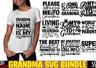 Grandma SVG Bundle, My Greatest Blessings Call Me Grandma, Grandmother svg Cut File for Cricut Silhouette, Grandmother’s Day svg for Grandma,Grandma SVG, GrandbabiesSVG,Funny Grandma Shirt,Grandma mug,Cute Clothing,Cut Files,Funny Quote,Cricut,SVG Files,PNG,Cricut t shirt design template