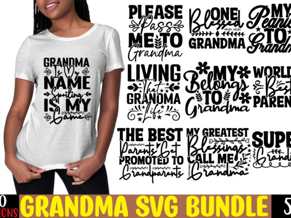Grandma svg bundle, my greatest blessings call me grandma, grandmother svg cut file for cricut silhouette, grandmother’s day svg for grandma,grandma svg, grandbabiessvg,funny grandma shirt,grandma mug,cute clothing,cut files,funny quote,cricut,svg files,png,cricut t shirt design template