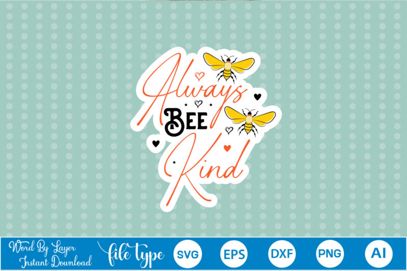 Bee Sticker Svg Bundle Bee Stickers Bundle Bee Sticker Bundle Honey Bee Sticker Bundle Print and Cut Stickers Printable Stickers Print and Cut Cricut Bees Stickers, Bee Stickers Bundle Bee