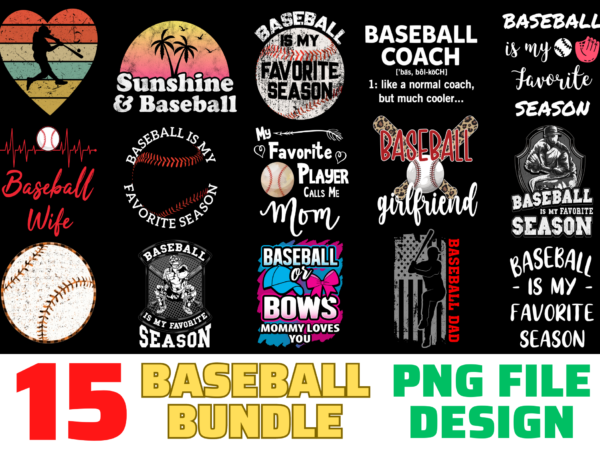 15 baseball shirt designs bundle for commercial use, baseball t-shirt, baseball png file, baseball digital file, baseball gift, baseball download, baseball design