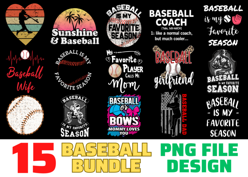 15 Baseball Shirt Designs Bundle For Commercial Use, Baseball T-shirt, Baseball png file, Baseball digital file, Baseball gift, Baseball download, Baseball design