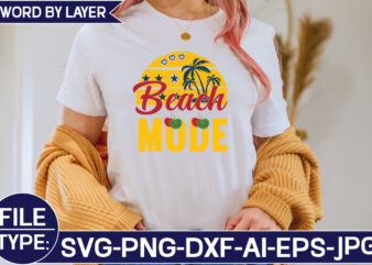 Beach Mode SVG Cut File t shirt template
