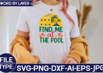 Find Me at the Pool SVG Cut File t shirt graphic design