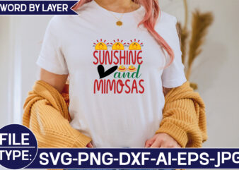 Sunshine and Mimosas SVG Cut File t shirt template vector