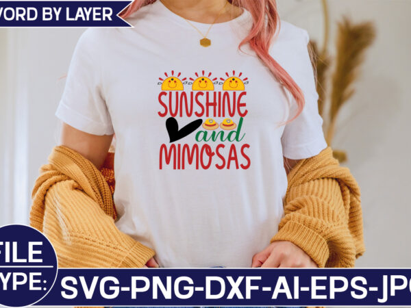 Sunshine and mimosas svg cut file t shirt template vector