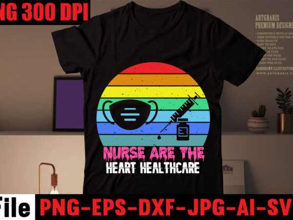 Nurse are the heart healthcare t-shirt design,keep calm im a nurse t-shirt design ,nurse svg bundle, nurse quotes svg, doctor svg, nursing svg, nurse svg heart,i thought unicorns were more