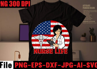 Nurse life T-shirt Design,Keep calm im a Nurse T-shirt Design ,Nurse SVG Bundle, Nurse Quotes SVG, Doctor Svg, Nursing Svg, Nurse Svg Heart,I Thought Unicorns Were More Fluffy T-shirt Design,Word