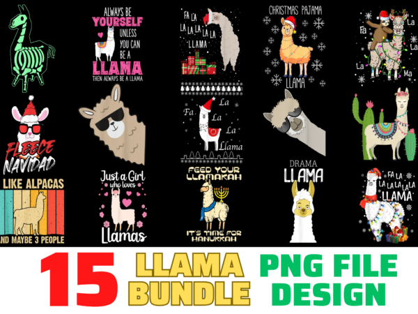 15 llama shirt designs bundle for commercial use, llama t-shirt, llama png file, llama digital file, llama gift, llama download, llama design