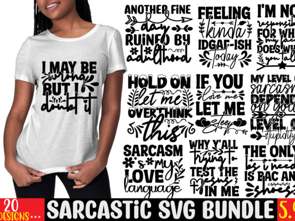 Sarcastic svg bundle,t-shirt designs,20 designs,svgs,quotes-and-sayings,free teacher shirt svg, teacher coffee svg, teacher monogram svg, teachers can virtually do anything svg, worlds best teacher svg, teaching is heart work svg, because