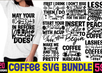 Coffee SVG Bundle,20 Designs,coffee svg bundle, coffee, coffee svg, coffee makers, coffee near me, coffee machine, coffee shop near me, coffee shop, best coffee maker, coffee pot, best coffee machine,