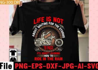 Life is not about waiting for the storm to pass but learning to dance in the rain T-shirt Design,American motorcycles live to ride ride to live esto 1974 custom california