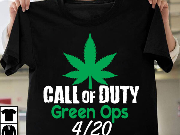 Call of duty green ops 420 t-shirt design, search keyword weed t-shirt design , cannabis t-shirt design, weed svg bundle , cannabis sublimation bundle , ublimation bundle , weed svg,