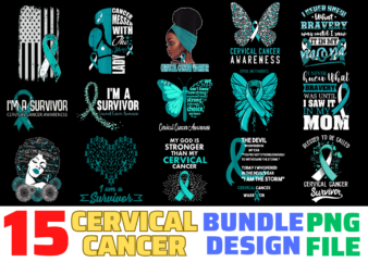 15 Cervical Cancer Awareness Shirt Designs Bundle For Commercial Use, Cervical Cancer Awareness T-shirt, Cervical Cancer Awareness png file, Cervical Cancer Awareness digital file, Cervical Cancer Awareness gift, Cervical Cancer