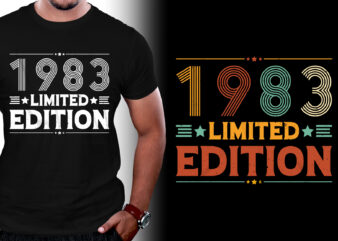 1983 Limited Edition Birthday T-Shirt Design