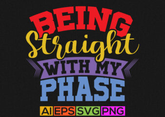 being straight with my phase hand drawn text style design