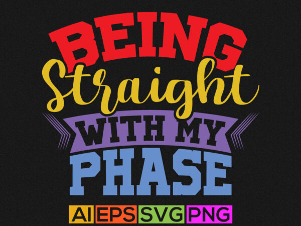 Being straight with my phase hand drawn text style design