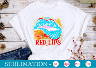 Curvy Hips Red Lips Sublimation,Sarcastic Sublimation Bundle,Sarcastic png , sarcastic png bundle, sarcastic text design, funny png bundle, sarcasm png,Sarcasm Png Bundle, Sarcastic Bundle Png, Sarcastic Png Bundle, Funny Png