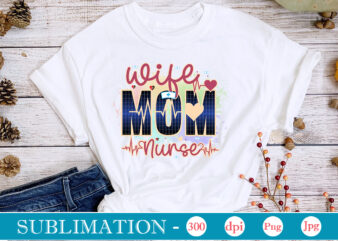 Wife Mom Nurse Sublimation, Nurse Bundle PNG, Nurse Png, Western Nurse Png, Nursing,Nurse Life Png,Western PNG,Sublimation Designs, Digital Downloadi,Instant Download,Nurse Design Png, Western, Nurse Png, Nurse Hat, Stethoscope, Leopard,Western Nurse,Bundle