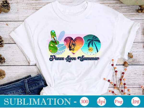 Peace love summer sublimation,summer sublimation bundle, hello summer, beach life png, vibes peace, png designs, summer png, sublimation file, beach bundle, love summer,summer sublimation bundle, hello summer, beach life png,