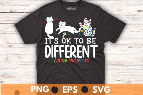 Cute cats Animals Be Differents Autism Awareness T-Shirt design vector, It’s ok to be different autism awareness month, cat autism mom