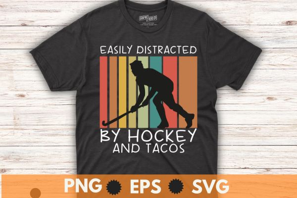 Easily distracted by hockey and tacos funny hockey players t-shirt design vector,hockey, taco, tacos, easily, distracted, funny, players, t-shirt, fun, lovers, easily distracted, tacos funny hockey players t-shirt, fun hockey, Easily distracted by hockey and tacos funny hockey players t-shirt design vector,hockey, taco, tacos, easily, distracted, funny, players, t-shirt, fun, lovers, easily distracted, tacos funny hockey players t-shirt, fun hockey,