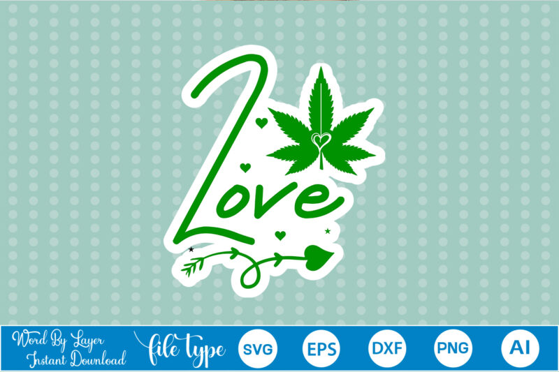 Weed Sticker SVG Bundle weed sticker svg bundle, weed sticker svg, weed sticker, weed sticker png, weed sticker svg bundle, weed sticker design, weed design, weed sticker bundle, sticker bundle,