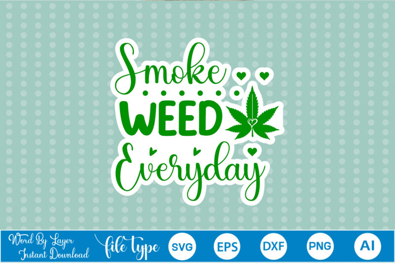 Weed Sticker SVG Bundle weed sticker svg bundle, weed sticker svg, weed sticker, weed sticker png, weed sticker svg bundle, weed sticker design, weed design, weed sticker bundle, sticker bundle,