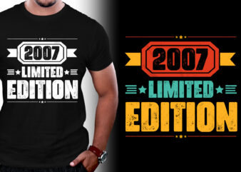 2007 Limited Edition Birthday T-Shirt Design