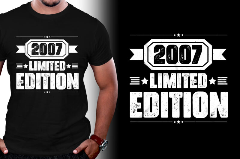 2007 Limited Edition Birthday T-Shirt Design