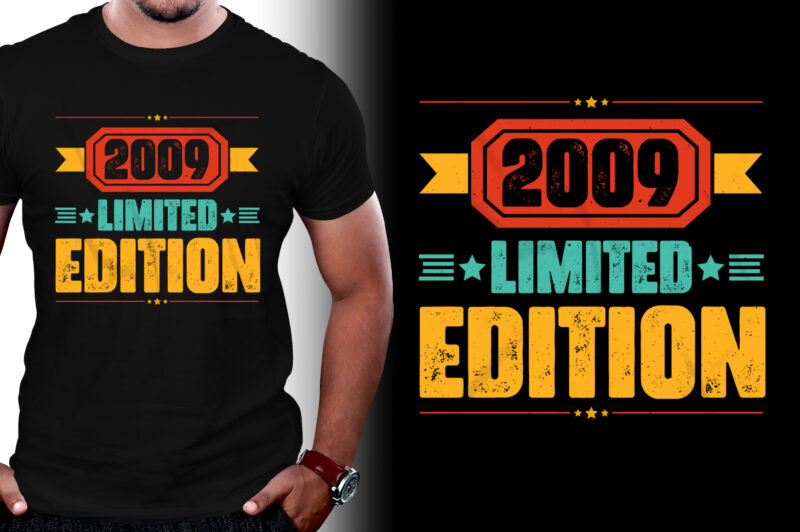 2009 Limited Edition Birthday T-Shirt Design