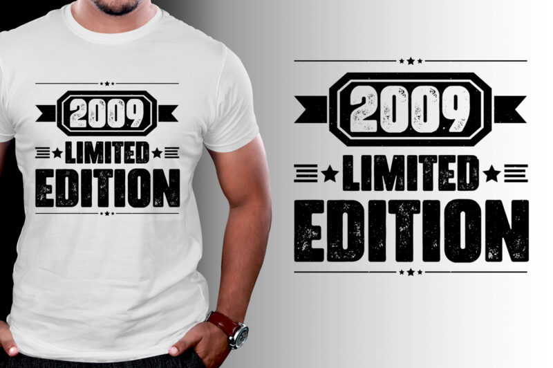 2009 Limited Edition Birthday T-Shirt Design