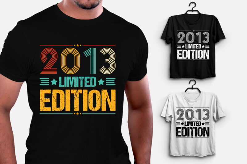 2013 Limited Edition Birthday T-Shirt Design