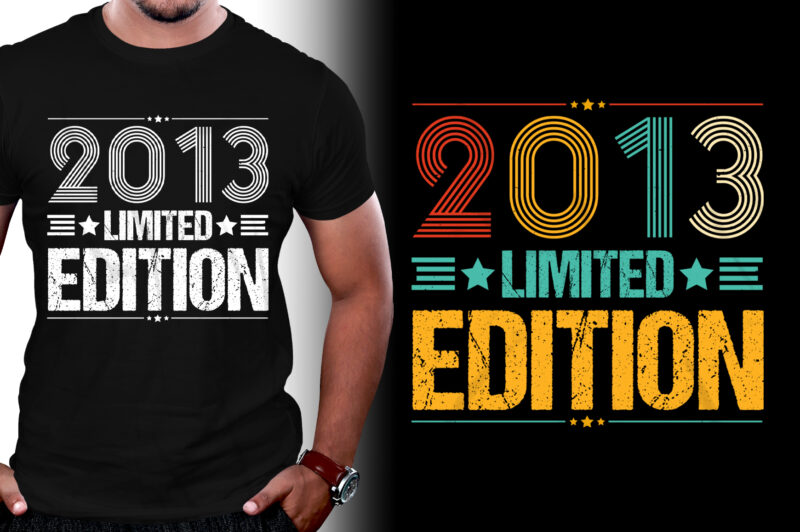 2013 Limited Edition Birthday T-Shirt Design