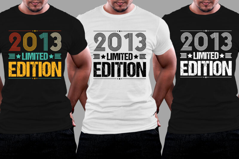 2013 Limited Edition Birthday T-Shirt Design
