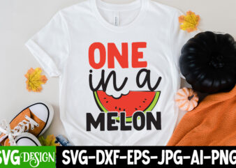 One in a Melon T-Shirt Design, One in a Melon SVG Cut File, Welcome Summer T-Shirt Design, Welcome Summer SVG Cut File, Aloha Summer SVG Cut File, Aloha Summer T-Shirt