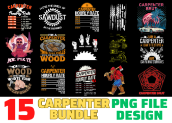 15 Carpenter Shirt Designs Bundle For Commercial Use, Carpenter T-shirt, Carpenter png file, Carpenter digital file, Carpenter gift, Carpenter download, Carpenter design