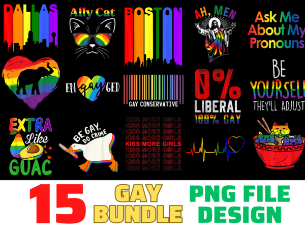 15 gay shirt designs bundle for commercial use, gay t-shirt, gay png file, gay digital file, gay gift, gay download, gay design