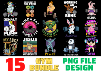 15 GYM shirt Designs Bundle For Commercial Use, GYM T-shirt, GYM png file, GYM digital file, GYM gift, GYM download, GYM design