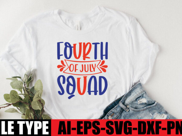 Fourth of july squad t shirt graphic design