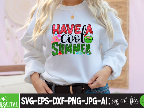 Have a cool summer sublimation ,summer sublimation t-shirt design,t-shirt design tutorial,t-shirt design ideas,tshirt design,t shirt design tutorial,summer t shirt design,how to design a shirt,t shirt design,how to design a tshirt,summer Have a cool summer sublimation ,summer sublimation t-shirt design,t-shirt design tutorial,t-shirt design ideas,tshirt design,t shirt design tutorial,summer t shirt design,how to design a shirt,t shirt design,how to design a tshirt,summer