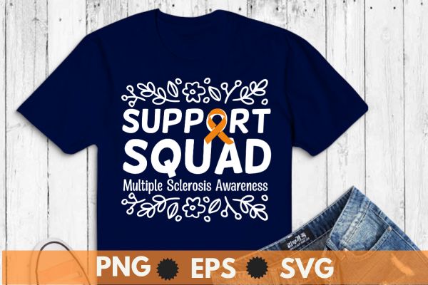 Support squad multiple sclerosis awareness month t-shirt design vector